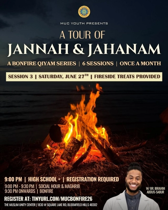 A Tour of Jannah & Jahanam – Session 3: Bonfire Qiyam Series