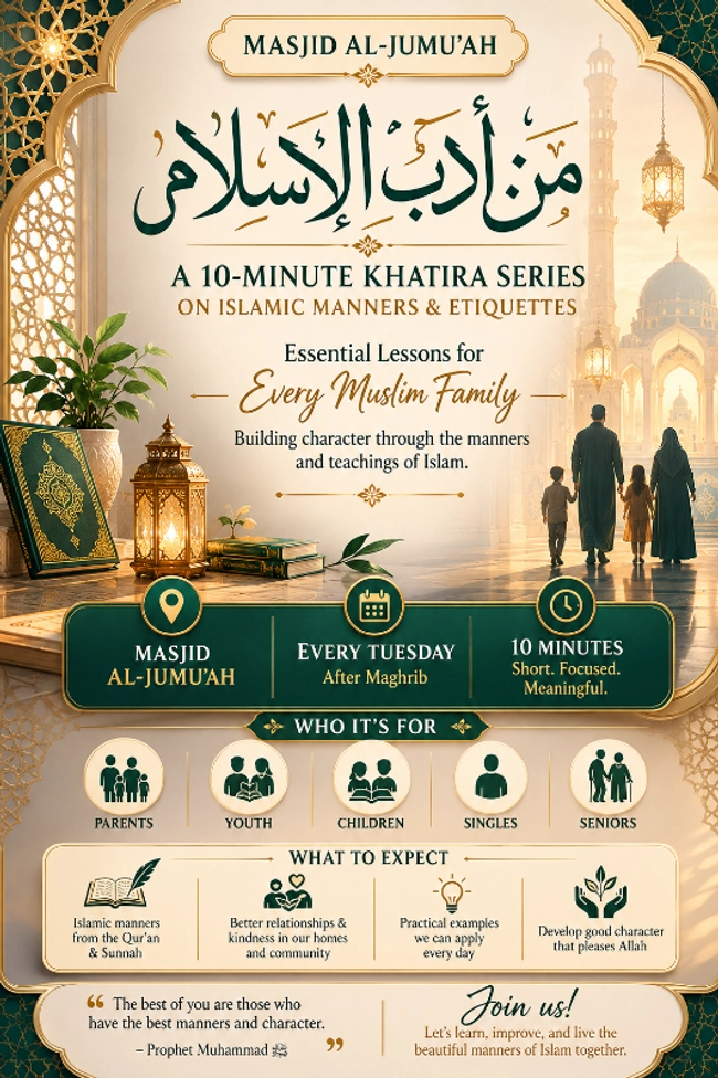 10-Minute Khatira Series: Islamic Manners & Etiquettes
