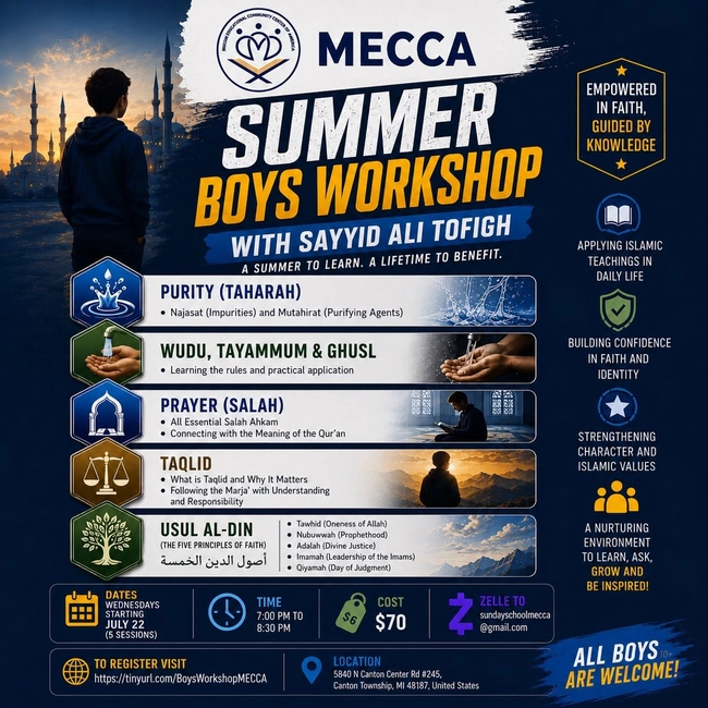 MECCA Summer Boys Workshop with Sayyid Ali Tofigh