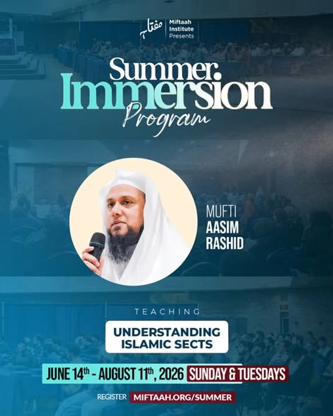 Summer Immersion Program: Understanding Islamic Sects
