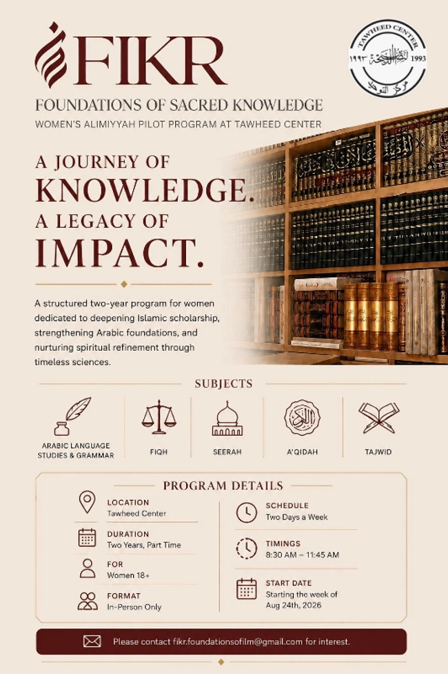 FIKR: Foundations of Sacred Knowledge - Women's Alimiyyah Pilot Program