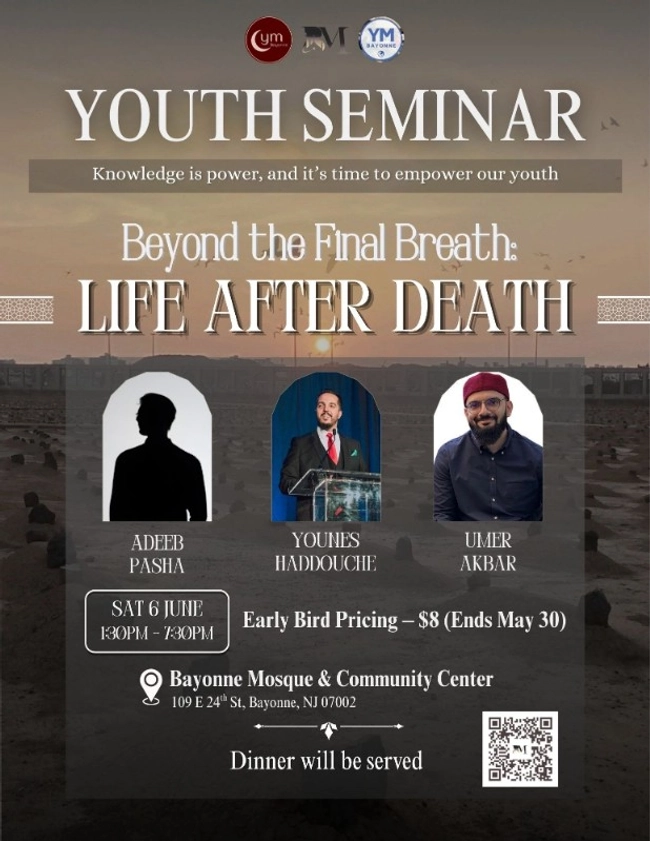 Youth Seminar: Beyond the Final Breath – Life After Death