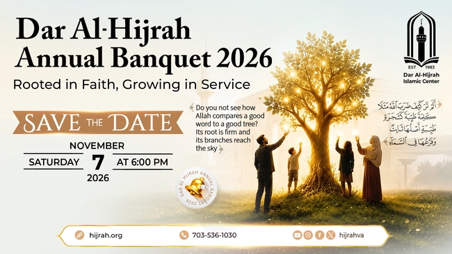 Dar Al-Hijrah Annual Banquet 2026