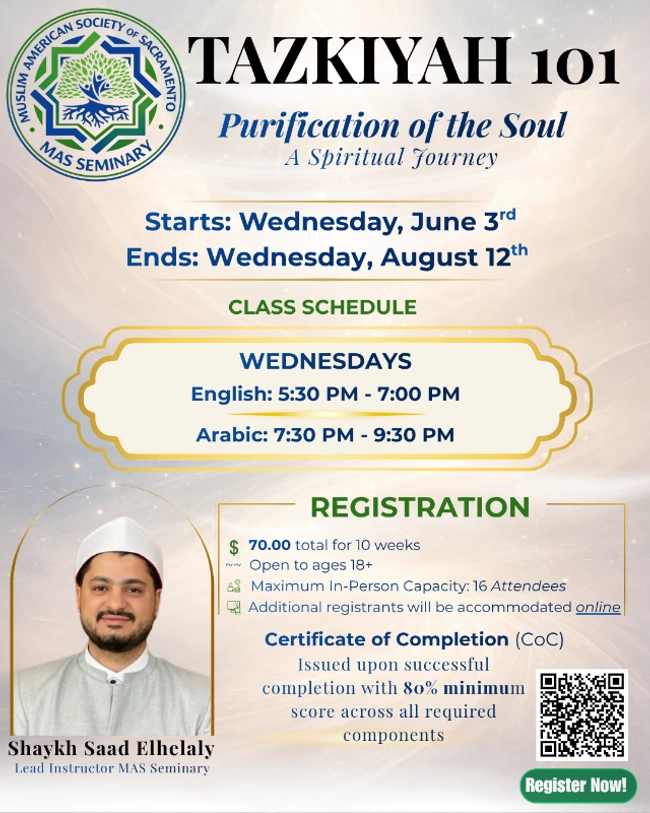TAZKIYAH 101: Purification of the Soul