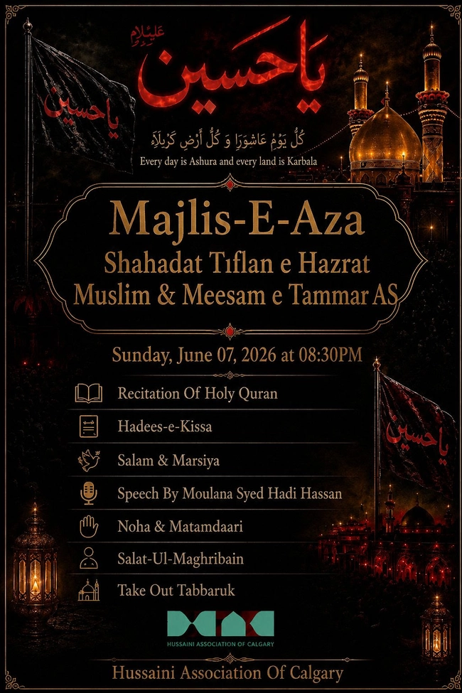 Majlis-E-Aza: Shahadat Tiflan e Hazrat Muslim & Meesam e Tammar AS
