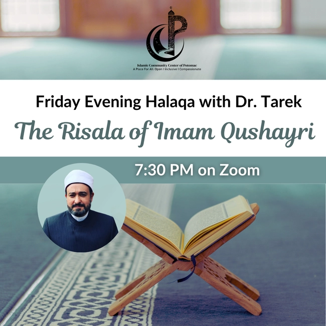 Friday Evening Halaqa: The Risala of Imam Qushayri