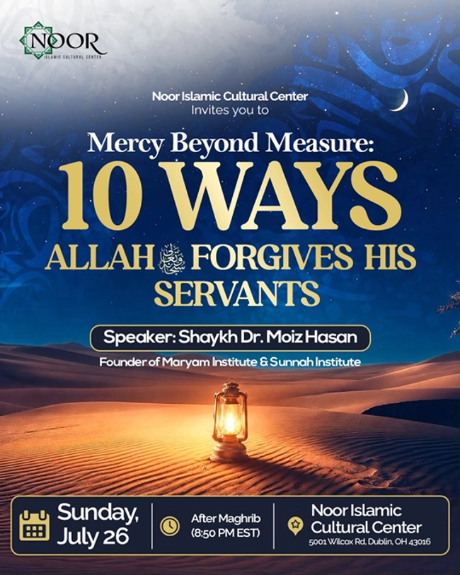 Mercy Beyond Measure: 10 Ways Allah Forgives His Servants