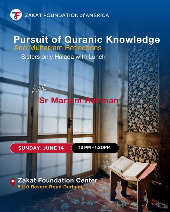 Pursuit of Quranic Knowledge and Muharram Reflections