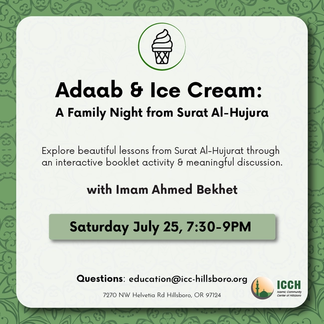 Adaab & Ice Cream: A Family Night from Surat Al-Hujura