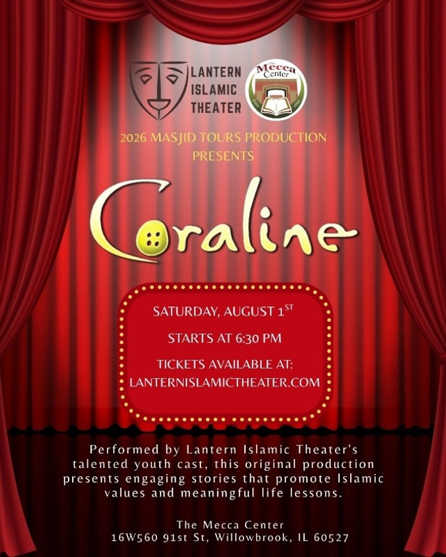 Coraline - 2026 Masjid Tours Production