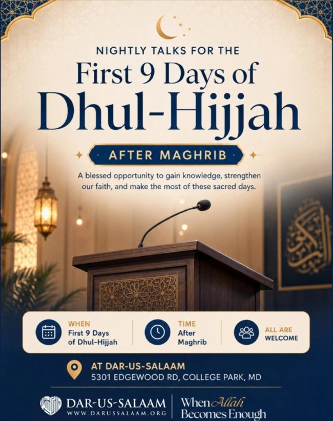 Nightly Talks for the First 9 Days of Dhul-Hijjah