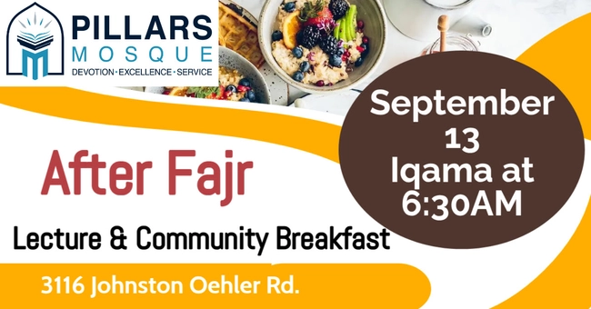 After Fajr Lecture & Community Breakfast