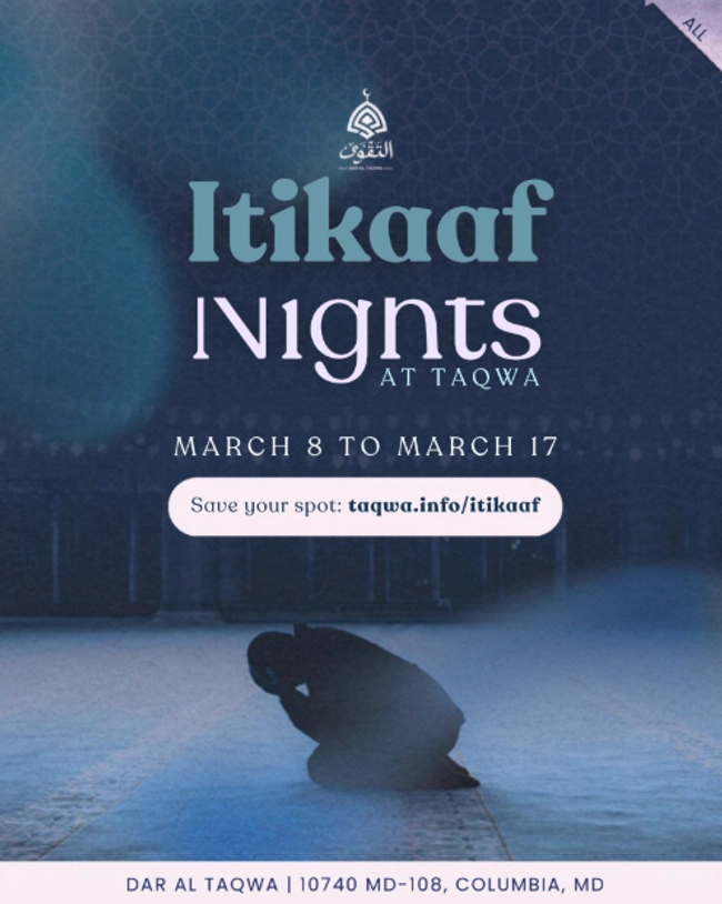 Itikaaf Nights at Taqwa