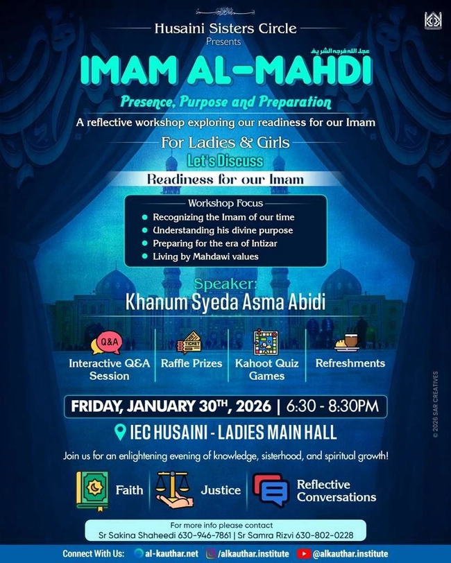 Imam Al-Mahdi: Presence, Purpose and Preparation workshop
