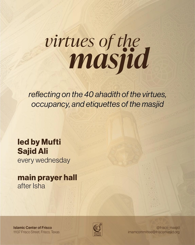 Discussions on Virtues of the Masjid