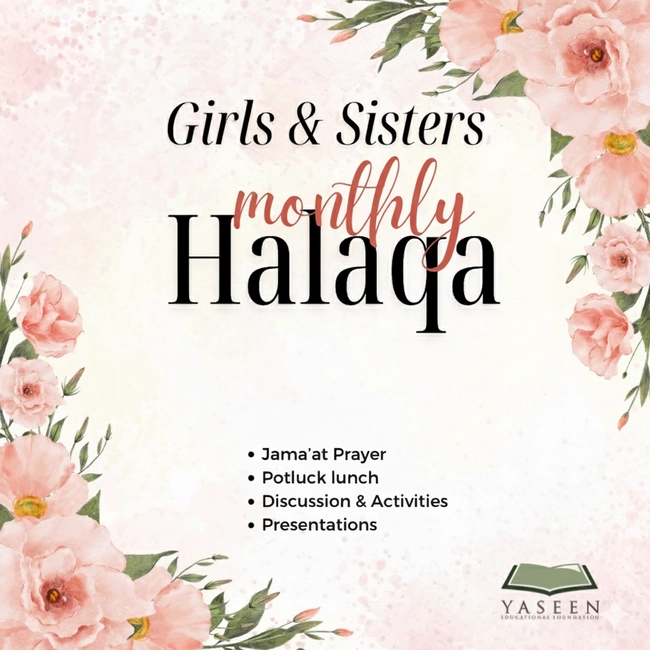 Girls & Sisters Monthly Halaqa 