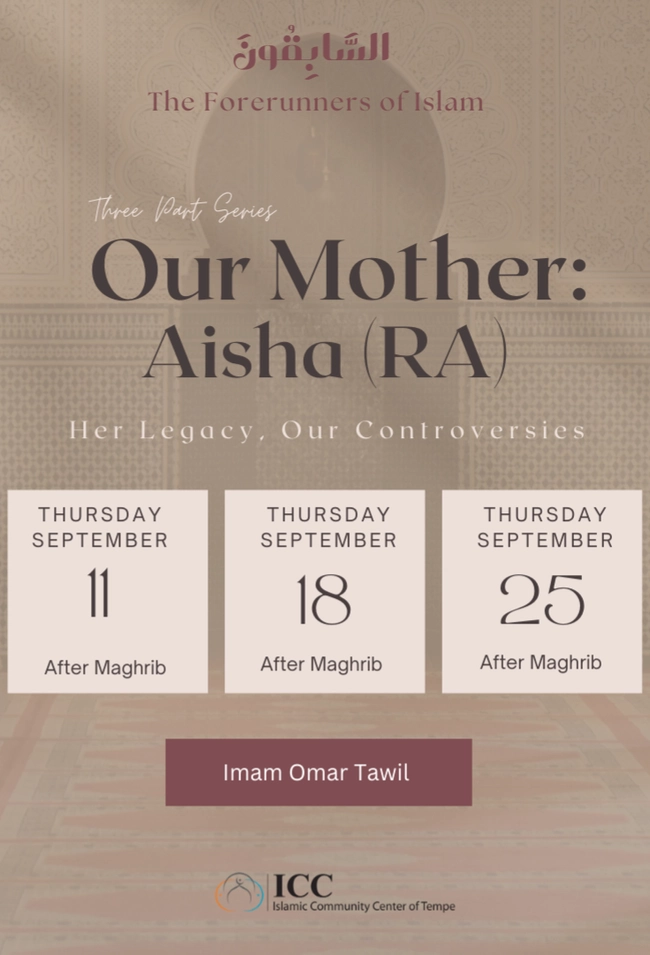 A Three-Part Series on Aisha (RA)