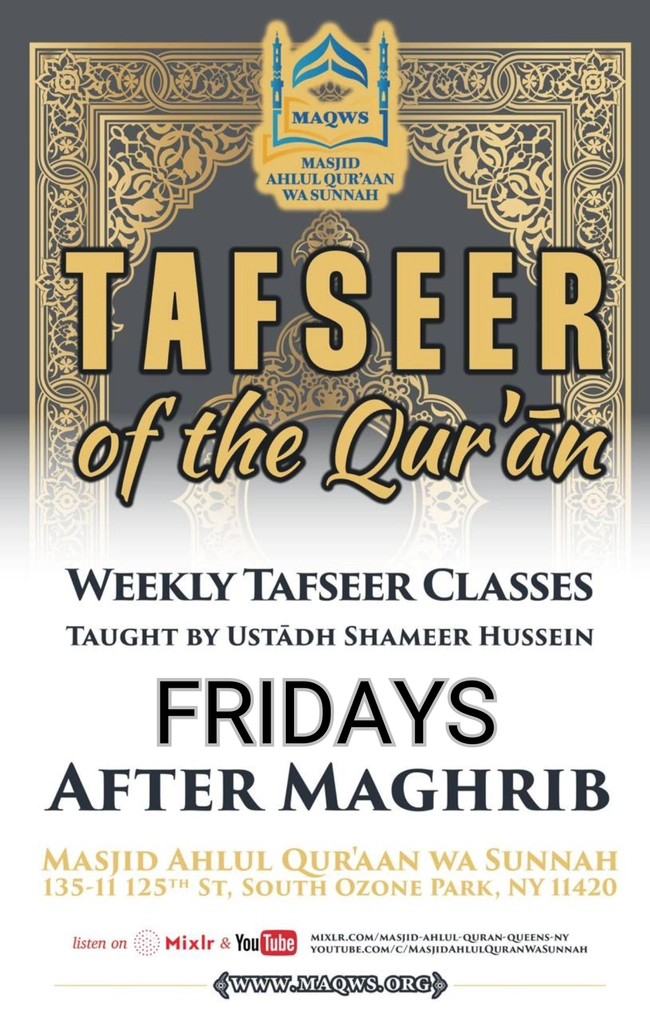 Friday Weekly Tafseer of the Qur'an