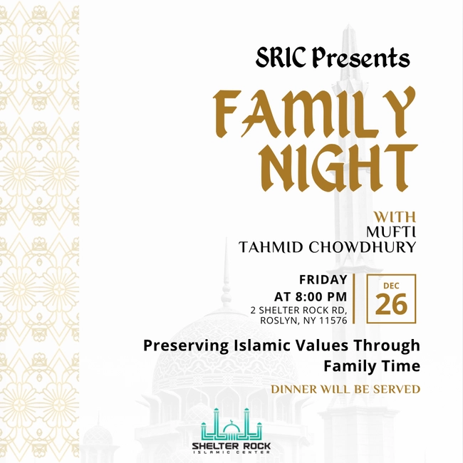 Family Night with Mufti Tahmid Chowdhury