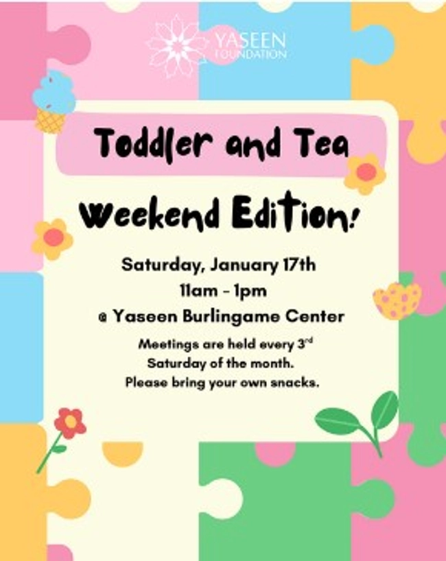 Toddler and Tea Weekend Edition