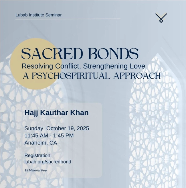 Lubab Institute Seminar on Sacred Bonds