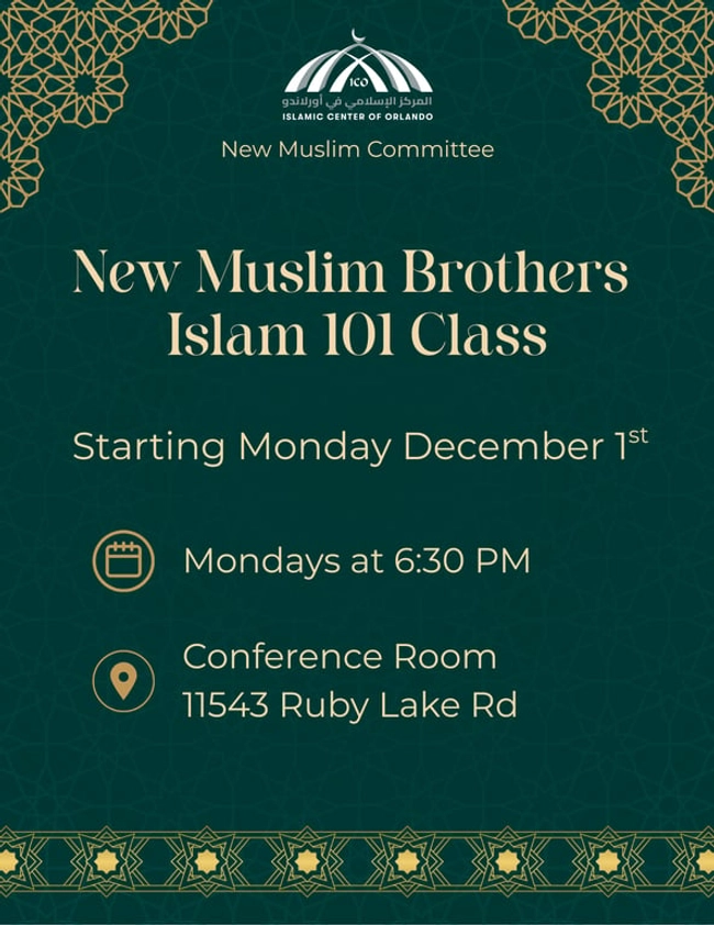 New Muslim Brothers Islam 101 Class