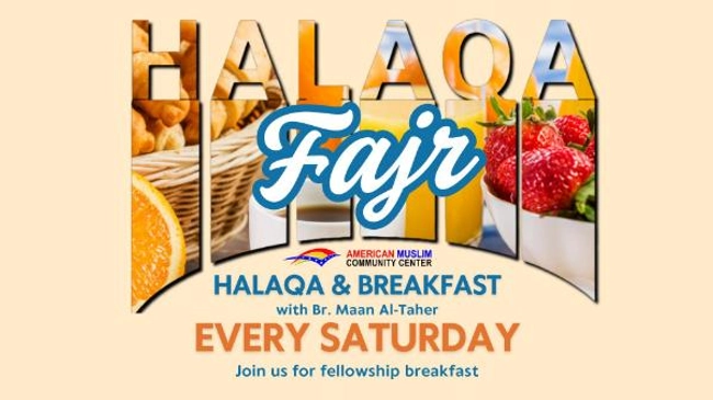 Weekly Halaqa & Breakfast