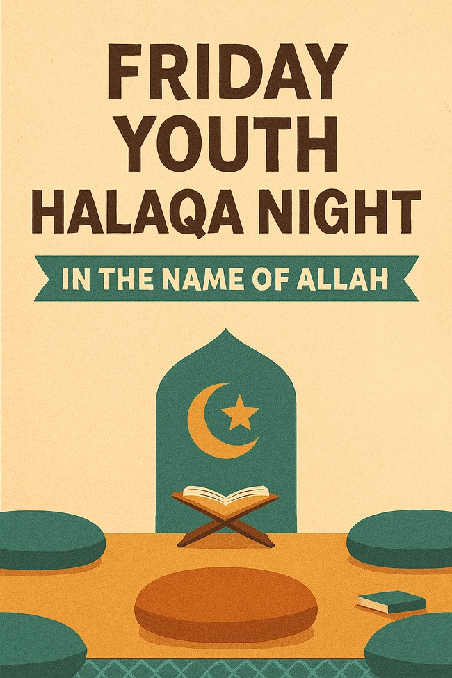 Friday Youth Halaqa Night 