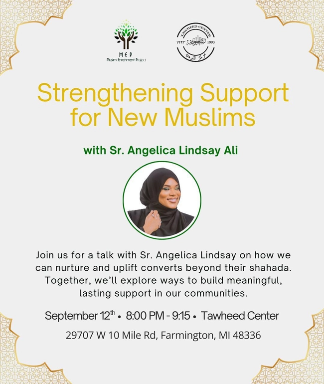 Strengthening Support for New Muslims