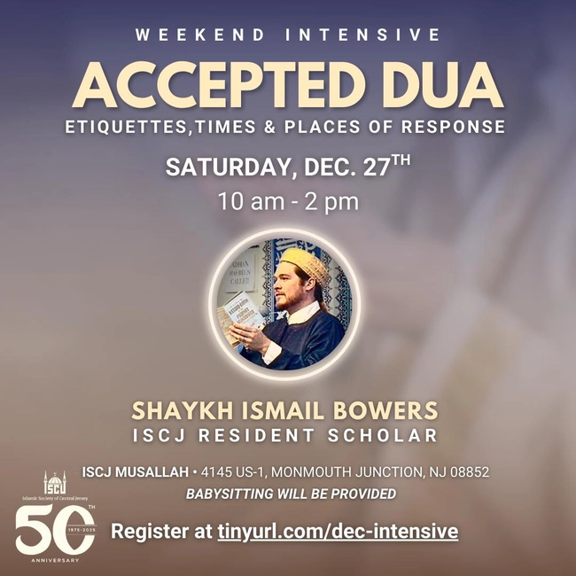 Weekend Intensive: Accepted Dua
