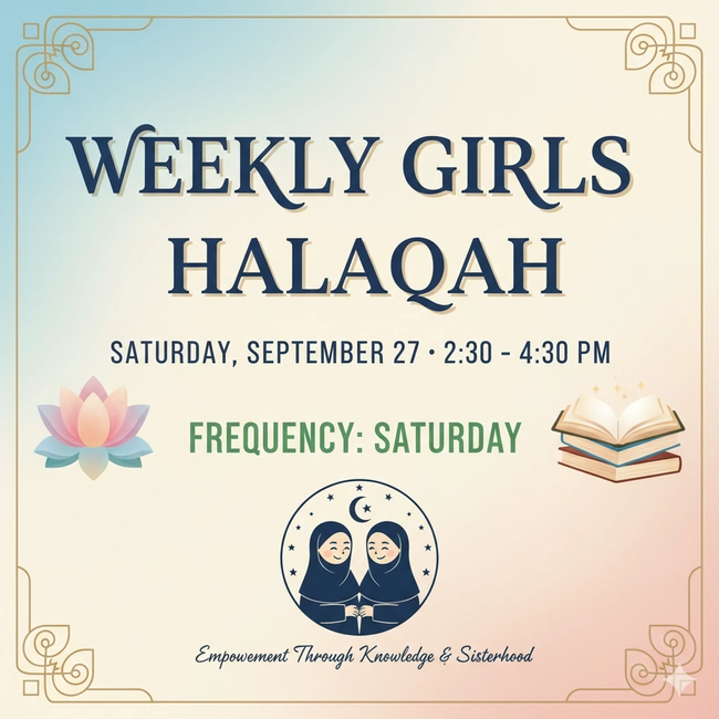 Weekly Girls' Halaqah