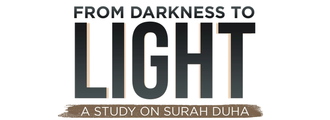 From Darkness to Light