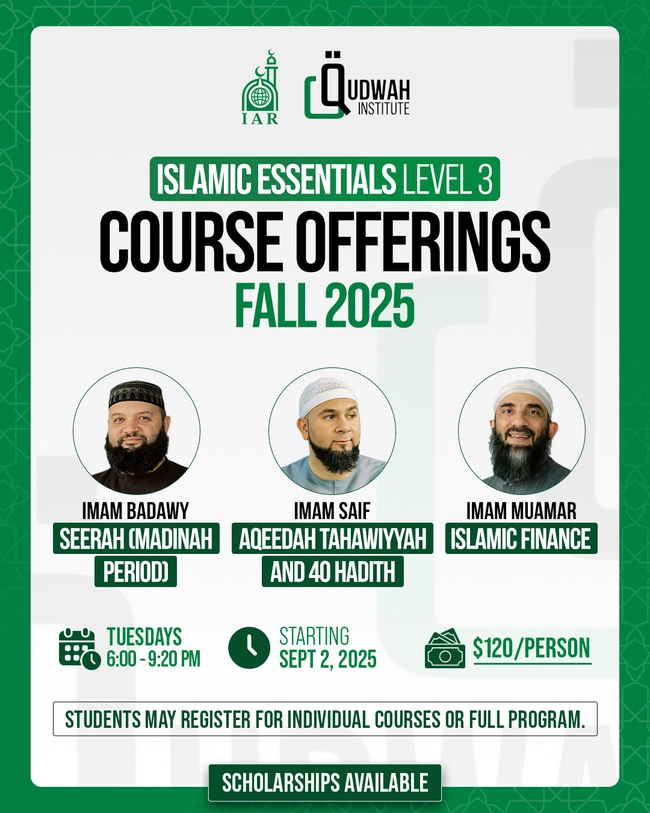 Islamic Essentials Level 3 Course Offerings - Fall 2025