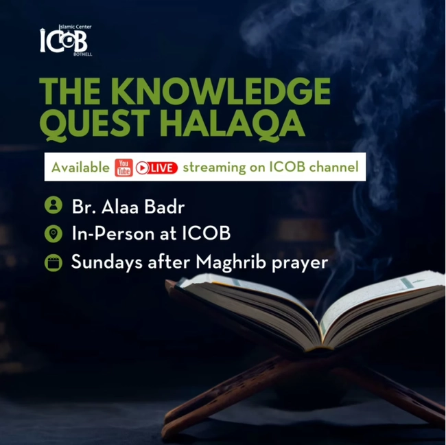 Weekly Knowledge Quest with Br Alaa Badr