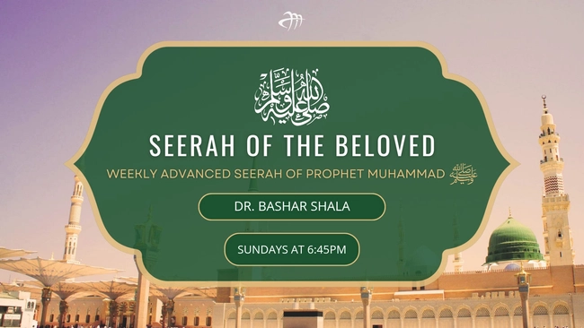 Seerah of The Beloved 