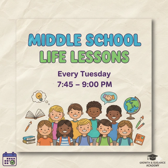 Middle School Life Lessons