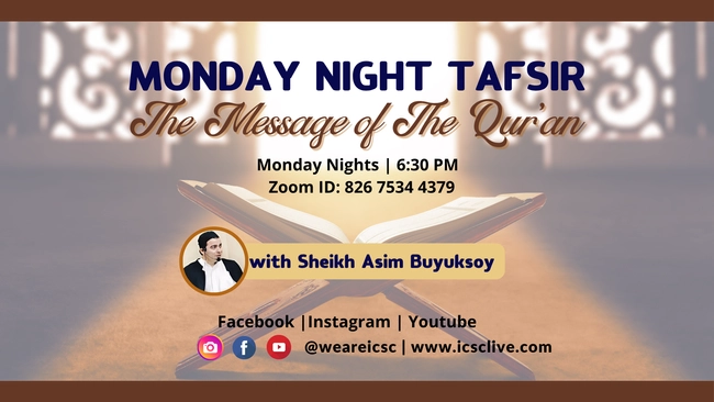 Monday Night Tafsir