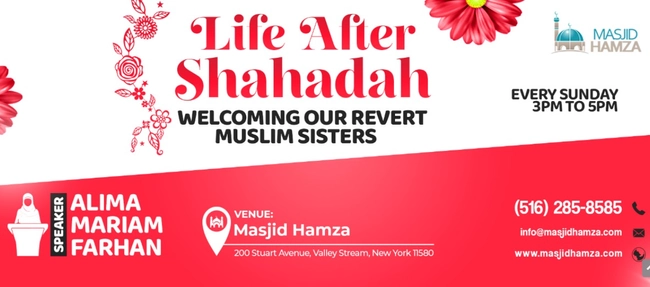 Life After Shahadah: Welcoming Our Revert Muslim Sisters