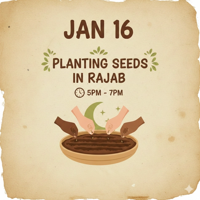 Planting Seeds in Rajab