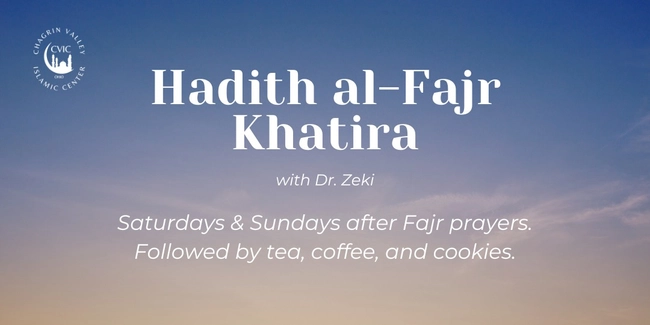 Hadith Al-Fajr Khatira