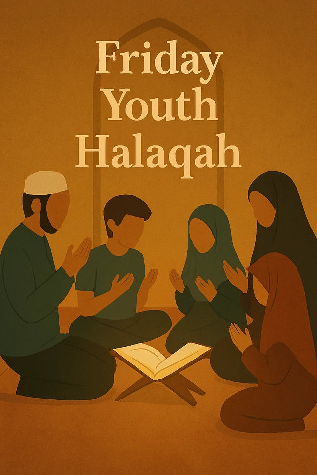 Friday Youth Halaqah