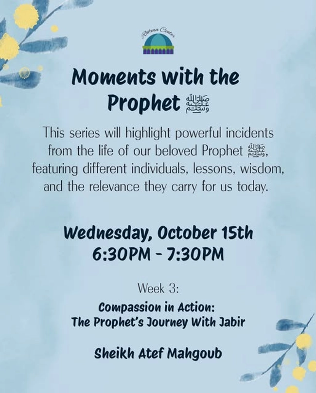 Moments with the Prophet