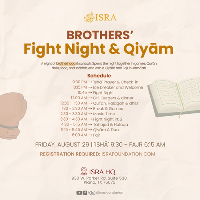 Brothers’ Fight Night & Qiyām