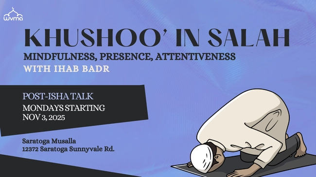 Khushoo’ in Salah Post-Isha Talk