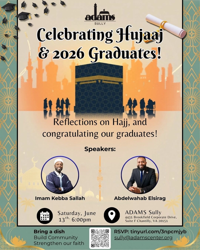 Celebrating Hujaaj & 2026 Graduates