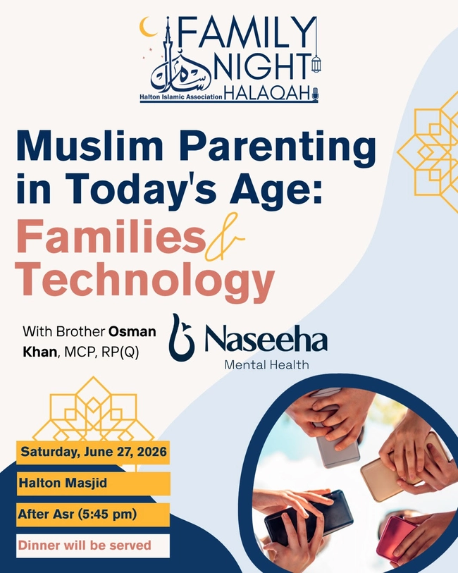 Family Night Halaqah: Muslim Parenting in Today's Age – Families & Technology