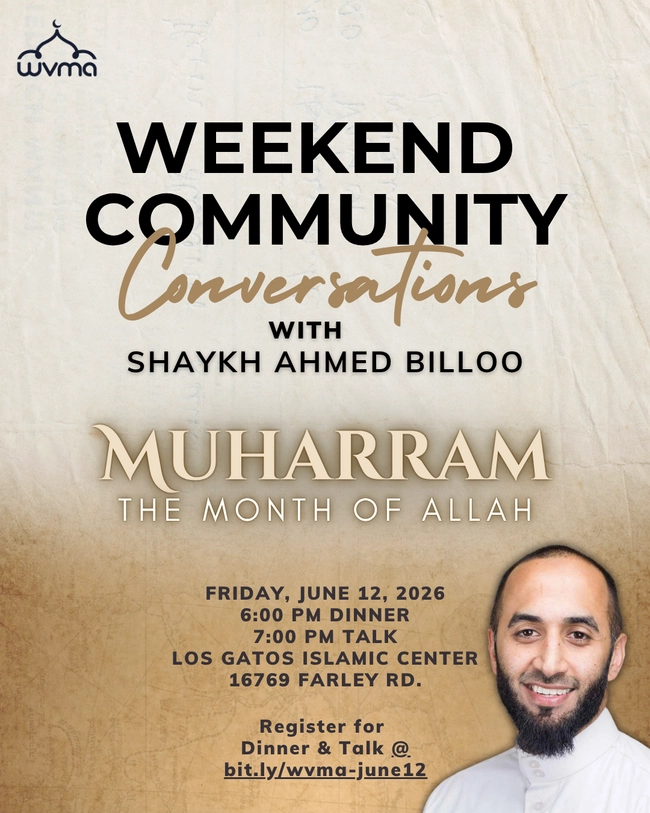 Weekend Community Conversations with Shaykh Ahmed Billoo: Muharram - The Month of Allah