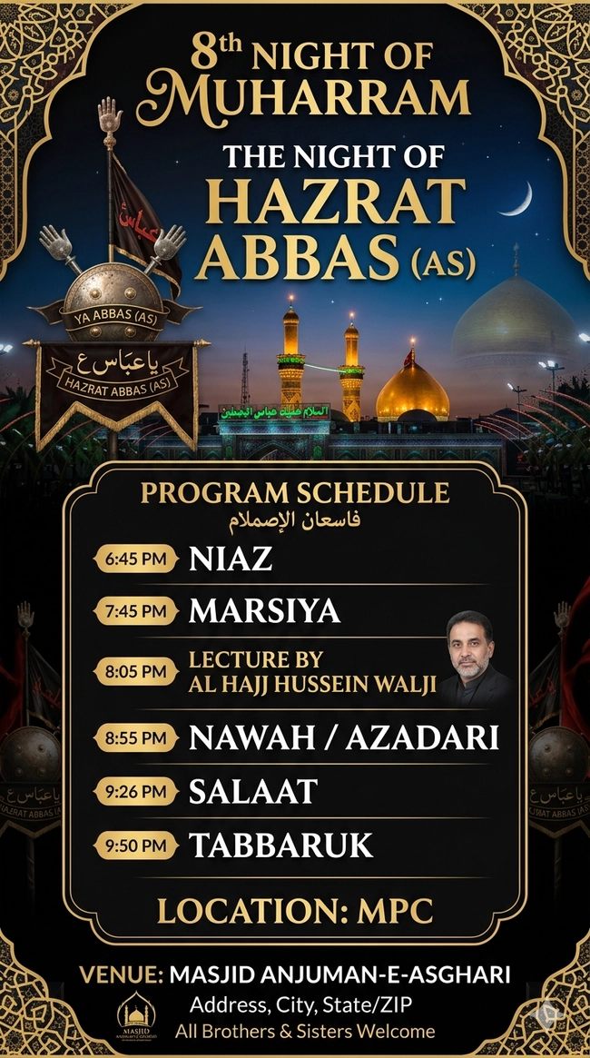 8th Night of Muharram - The Night of Hazrat Abbas (as)