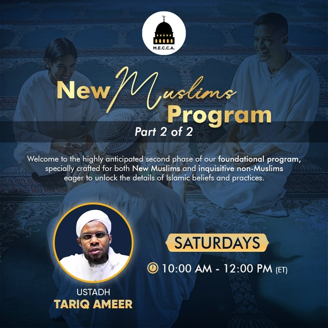 New Muslims Program (Part 2 of 2)