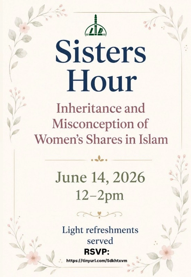 Sisters Hour: Inheritance and Misconception of Women's Shares in Islam